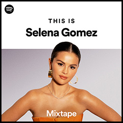 This is Selena Gomez Mixtape This is Selena Gomez Mixtape Poster